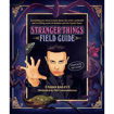 Picture of STRANGER THINGS FIELD GUIDE